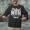 Proud Mom Of 2025 Graduate Senior Mom 25 Graduation Unisex Sweatshirt