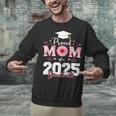 Proud Mom Of a 2025 Graduate Senior Mom Family Graduation Unisex Sweatshirt
