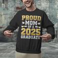 Proud Mom Of A 2025 Graduate Shirt Class Of 2025 Graduation Unisex Sweatshirt