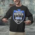 Proud Sister Of a 2018 Grad Graduation Family Unisex Sweatshirt