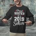 Proud Sister Of a 2019 Senior GraduationShirt Unisex Sweatshirt