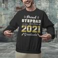 Proud Stepdad Class Of 2021 Graduate Senior 21 Graduation Unisex Sweatshirt