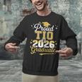 Proud TIO Of a Class Of 2026 Graduate Senior Graduation Unisex Sweatshirt