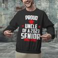 Proud Uncle Of A 2023 Senior Class Of 2023 Graduation Unisex Sweatshirt