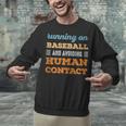 Running On Baseball Social Introvert Humor Vintage Unisex Sweatshirt