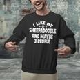 Sheepadoodle Fur Parent Sheeppoo Lover Dog Owner Introvert Unisex Sweatshirt
