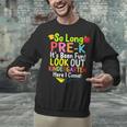 So Long Pre-K Kindergarten Here I Come Graduation Kids Unisex Sweatshirt