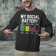 My Social Battery Introverted Low Energy Antisocial Unisex Sweatshirt My Social Battery Introverted Low Energy Antisocial Unisex Sweatshirt