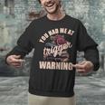 Spicy Books Merch Dark Romance You Had Me At Trigger Warning Unisex Sweatshirt