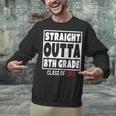 Straight Outta 8th Grade Class Of 2023 Shirt Graduation Unisex Sweatshirt