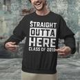 Straight Outta Here Class Of 2018 Senior Graduation Unisex Sweatshirt