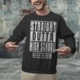 Straight Outta High School s Graduation Unisex Sweatshirt
