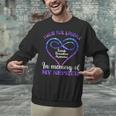 Suicide Prevention Shirt Teal & Purple In Memory Of Nephew Unisex Sweatshirt