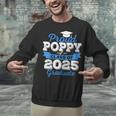 Super Proud Poppy Of 2025 Graduate Senior Graduation Family Unisex Sweatshirt