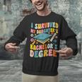i Survived My Daughter's Bachelors Degree Groovy Graduation Unisex Sweatshirt