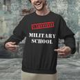 I Survived Military School Graduation Straight Outta Unisex Sweatshirt