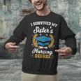 I Survived My Sister's Nursing Degree Graduation Unisex Sweatshirt