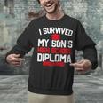 I Survived My Son's High School Diploma Graduation Unisex Sweatshirt