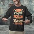 I Used To Be a People Person Antisocial Introvert Unisex Sweatshirt