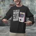 Vintage Gaming Please Be Patient With Me I'm From The 1900s Unisex Sweatshirt Vintage Gaming Please Be Patient With Me I'm From The 1900s Unisex Sweatshirt