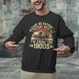 Vintage Please Be Patient With Me I'm From The 1900s Wagon Unisex Sweatshirt
