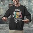 Vintage I Wish More People Were Fluent In Silence Introvert Unisex Sweatshirt Vintage I Wish More People Were Fluent In Silence Introvert Unisex Sweatshirt