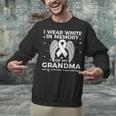 I Wear In Memory Of My Grandma Lung Cancer Awareness Unisex Sweatshirt I Wear In Memory Of My Grandma Lung Cancer Awareness Unisex Sweatshirt