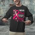 I Wear Pink In Memory Of My Mom Breast Cancer Awareness Unisex Sweatshirt I Wear Pink In Memory Of My Mom Breast Cancer Awareness Unisex Sweatshirt