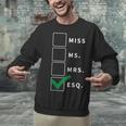 Woman Law School Lawyer Graduation Attorney Unisex Sweatshirt