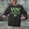 Y2K Survivor 2000s Nostalgia Retro Vintage Nostalgic Unisex Sweatshirt