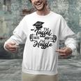2025 Graduation The Tassel Was Worth The Hassle University Unisex Sweatshirt