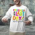 2025 Last Day Of School Autograph Kindergarten Graduation Unisex Sweatshirt