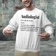 Audiologist Audiology Student Graduation Ear Doctor Unisex Sweatshirt