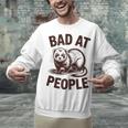 Bad At People Ferret Introvert Saying Slogan Unisex Sweatshirt