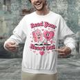 Book Lover Read Your Heart Out Teacher Kids Valentines Unisex Sweatshirt Book Lover Read Your Heart Out Teacher Kids Valentines Unisex Sweatshirt
