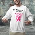 Breast Cancer Awareness Memory Mother Chemo Fighter Unisex Sweatshirt