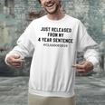 Class Of 2019 4 Year Sentence Graduation High School Unisex Sweatshirt