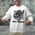 Ew People Introvert Cat Lover Crazy Cats Lady Unisex Sweatshirt Ew People Introvert Cat Lover Crazy Cats Lady Unisex Sweatshirt