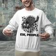 Ew People Introvert Cat Lover Crazy Cats Lady Unisex Sweatshirt Ew People Introvert Cat Lover Crazy Cats Lady Unisex Sweatshirt