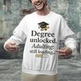 Graduation 2025 Degree Unlocked Adulting Still Loading Unisex Sweatshirt