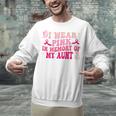 Groovy I Wear Pink In Memory Of My Aunt Breast Cancer Back Unisex Sweatshirt Groovy I Wear Pink In Memory Of My Aunt Breast Cancer Back Unisex Sweatshirt