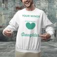 My Heart Was Not In Loving Memory Missing Daughter In Heaven Unisex Sweatshirt