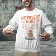 Introvert Mode Hiking Activated Hiker Unisex Sweatshirt Introvert Mode Hiking Activated Hiker Unisex Sweatshirt