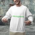 Introvert But Willing To Discuss Microgreens Urban Farming Unisex Sweatshirt