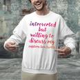 Introverted Willing To Discuss Eastern Box Turtle Introvert Unisex Sweatshirt Introverted Willing To Discuss Eastern Box Turtle Introvert Unisex Sweatshirt