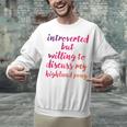 Introverted Willing To Discuss Highland Pony Introvert Unisex Sweatshirt Introverted Willing To Discuss Highland Pony Introvert Unisex Sweatshirt