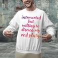 Introverted Willing To Discuss Red Platy Introvert Unisex Sweatshirt Introverted Willing To Discuss Red Platy Introvert Unisex Sweatshirt
