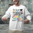 Kindergarten Graduation Graduate 1st Grade Here I Come Kids Unisex Sweatshirt