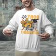Let's Taco Bout A Graduation Graduation Party Unisex Sweatshirt