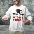 Next Stop Middle School Graduation Unisex Sweatshirt